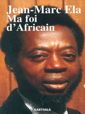 cover image of Ma foi d'Africain